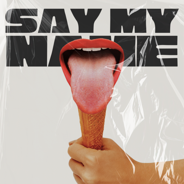 Say My Name artwork